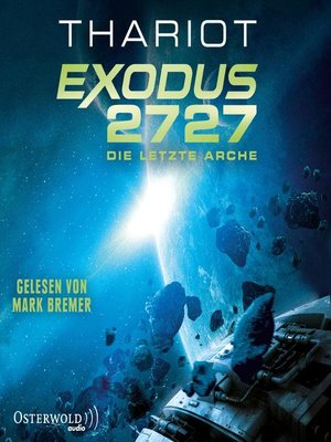cover image of Exodus 2727 – Die letzte Arche (Exodus 1)